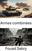 Armes combinées (eBook, ePUB)