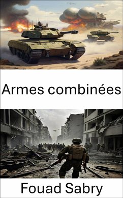 Armes combinées (eBook, ePUB) - Sabry, Fouad