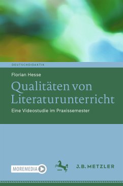 Qualitäten von Literaturunterricht (eBook, PDF) - Hesse, Florian