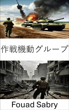 作戦機動グループ (eBook, ePUB) - Sabry, Fouad