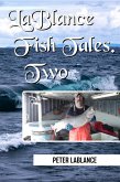 LaBlance Fish Tales Two (eBook, ePUB)