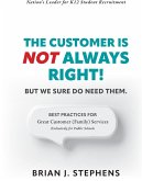 The Customer is Not Always Right! (eBook, ePUB) The Customer is Not Always Right! (eBook, ePUB)