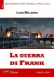 La guerra di Frank (eBook, ePUB) - Bild 1