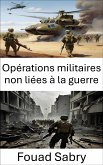 Opérations militaires non liées à la guerre (eBook, ePUB)