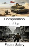Compromiso militar (eBook, ePUB)