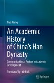 An Academic History of China's Han Dynasty (eBook, PDF)
