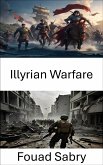 Illyrian Warfare (eBook, ePUB)