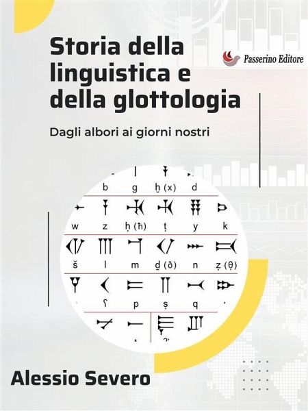 Storia della linguistica e della glottologia (eBook, ePUB)