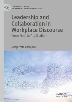 Leadership and Collaboration in Workplace Discourse (eBook, PDF) - Chałupnik, Małgorzata