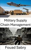 Military Supply Chain Management (eBook, ePUB)