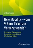 New Mobility – vom 9-Euro-Ticket zur Verkehrswende? (eBook, PDF)