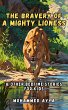 The Bravery of a Mighty Lioness (eBook,... - Bild 1