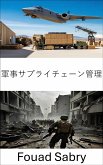 軍事サプライチェーン管理 (eBook, ePUB)