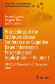 Proceedings of the 3rd International Conference on Cognitive Based Information Processing and Applications–Volume 1 (eBook, PDF)