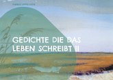 Gedichte die das Leben schreibt II (eBook, ePUB)