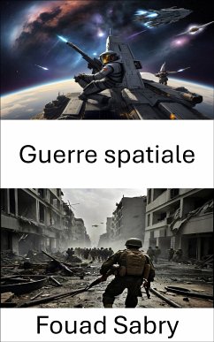 Guerre spatiale (eBook, ePUB) - Sabry, Fouad