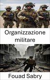 Organizzazione militare (eBook, ePUB)