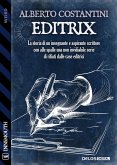 Editrix (eBook, ePUB)