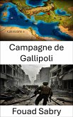 Campagne de Gallipoli (eBook, ePUB)