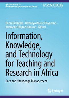 Information, Knowledge, and Technology for Teaching and Research in Africa (eBook, PDF)