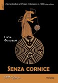 Senza cornice (eBook, ePUB)