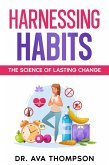 Harnessing Habits (eBook, ePUB) Harnessing Habits (eBook, ePUB)