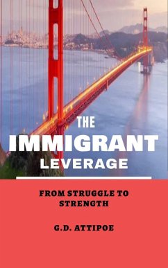 Cover The Immigrant Leverage (eBook, ePUB)