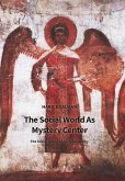 Social World as Mystery Center (eBook, ePUB) Social World as Mystery Center (eBook, ePUB)
