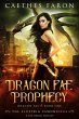 Dragon Fae Prophecy (The Elustria... - Bild 1