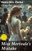 Miss Merivale's Mistake (eBook, ePUB)