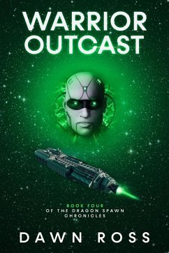 Cover Warrior Outcast: Book Four (Dragon Spawn Chronicles, #4) (eBook, ePUB)