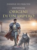 Imperium. Origini di un impero (eBook, ePUB)