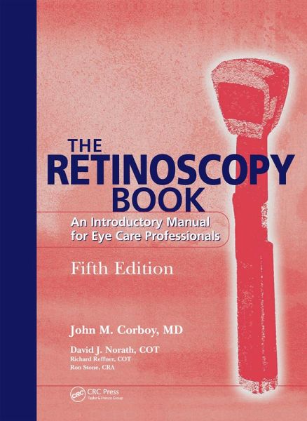 The Retinoscopy Book (eBook, PDF) The Retinoscopy Book (eBook, PDF)