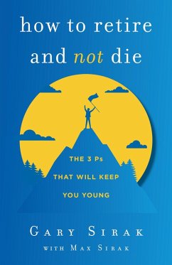 Cover How to Retire and Not Die (eBook, ePUB)