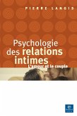 Psychologie des relations intimes (eBook, PDF)