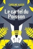 Le cartel du Poisson (eBook, ePUB)