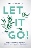 Let It Go! (eBook, ePUB)