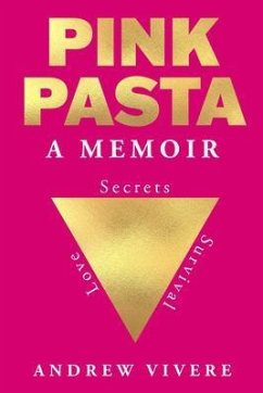 Pink Pasta (eBook, ePUB) - Vivere, Andrew