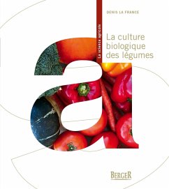 Cover La culture biologique des légumes, 2e édition (eBook, ePUB)