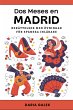 Dos Meses en Madrid: Berättelser med... - Bild 1