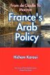 France's Arab Policy (eBook, ePUB) - Bild 1