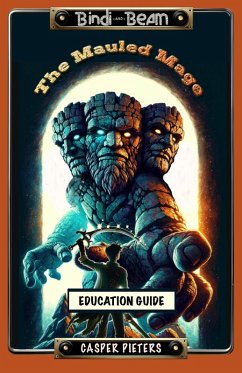 Cover The Mauled Mage - Education Guide (Bindi & Beam, #2) (eBook, ePUB)