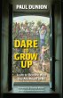 Dare to Grow Up (eBook, ePUB) - Bild 1