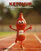 Ketchup (eBook, ePUB) Ketchup (eBook, ePUB)