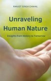 Unraveling Human Nature (eBook, ePUB)