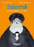 Salomé et les hommes en noir (eBook, ePUB)