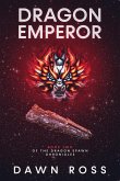 Dragon Emperor: Book Two (Dragon Spawn Chronicles, #2) (eBook, ePUB)