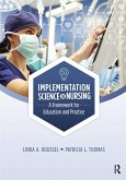 Implementation Science in Nursing (eBook, PDF) Implementation Science in Nursing (eBook, PDF)