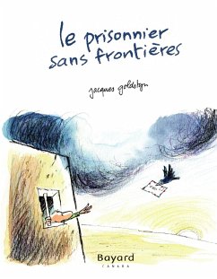 Le prisonnier sans frontières (eBook, PDF) - Jacques Goldstyn, Goldstyn