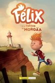 Félix et le trésor de Morgaä (eBook, ePUB)